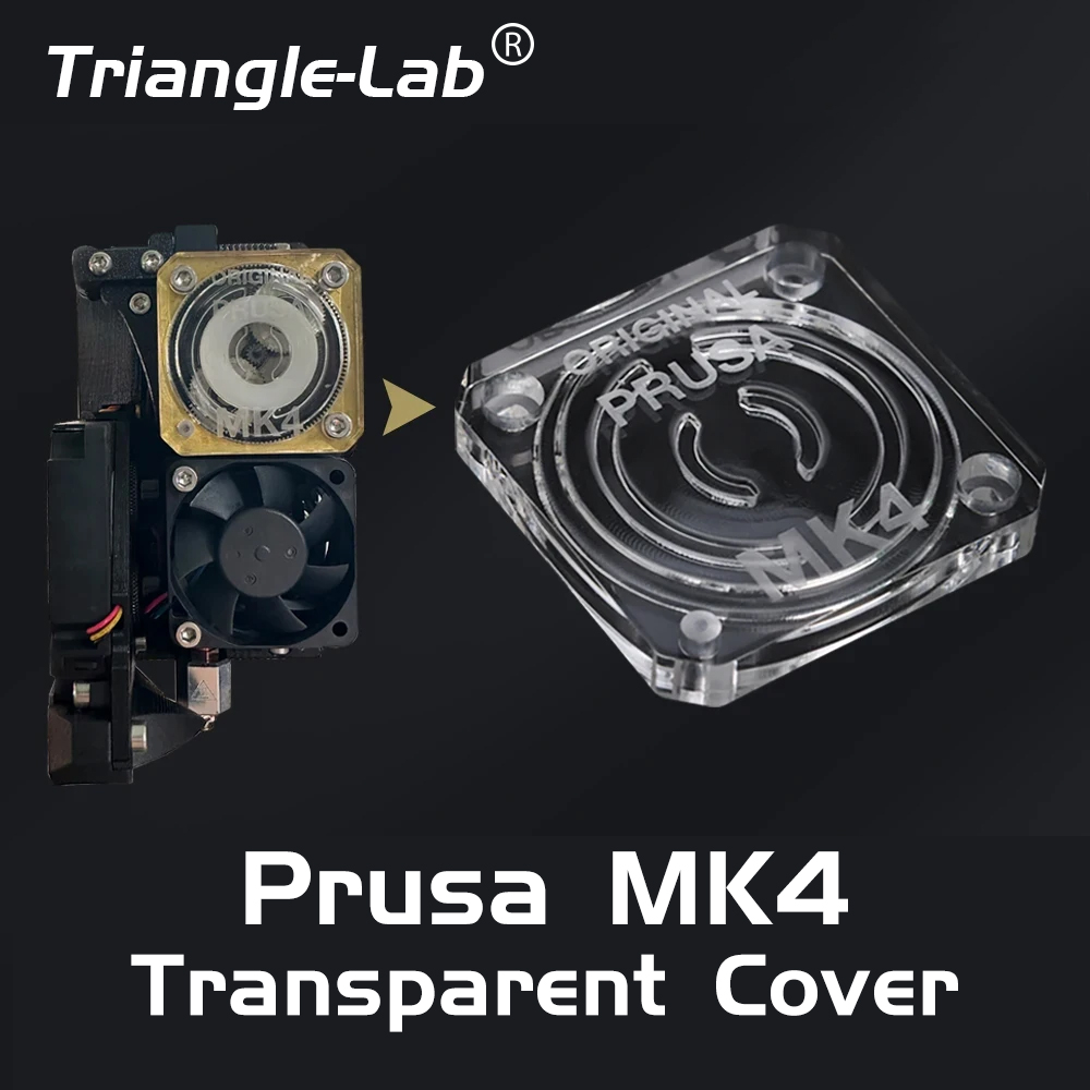 3D Printing Housing - Trianglelab Şeffaf Şanzıman Kapağı Prusa MK4